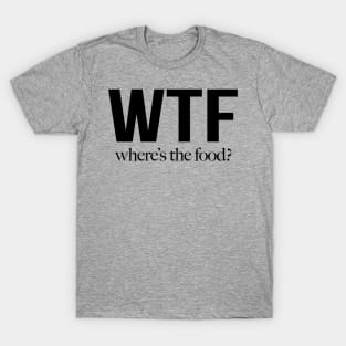 WTF T-Shirt